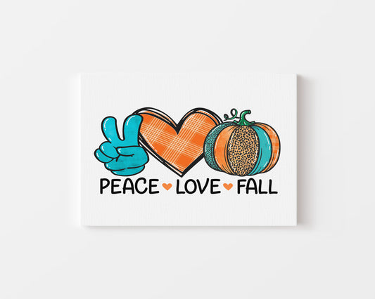 Peace love Fall