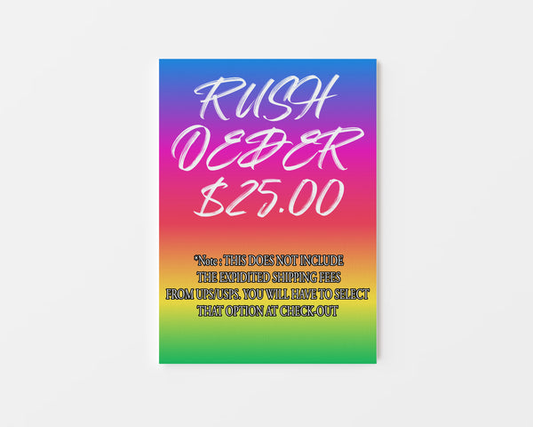 RUSH ORDER