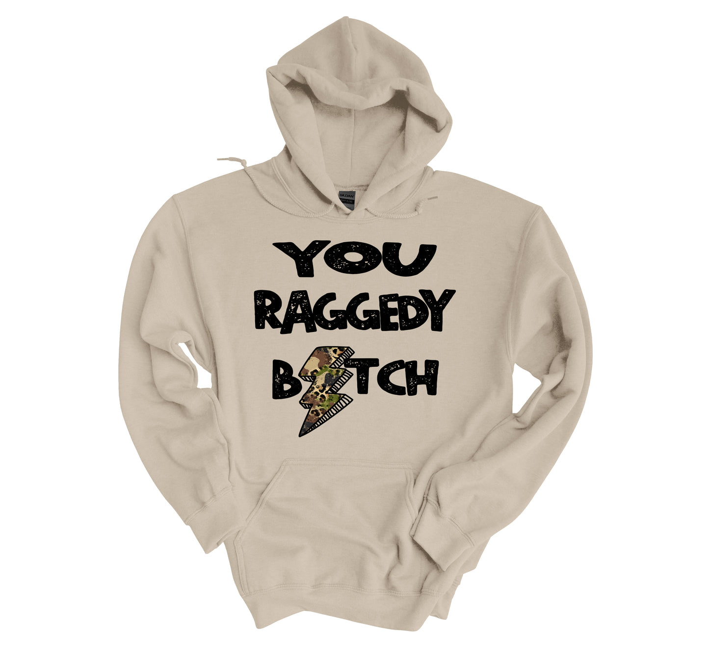 You Raggedy Bitch